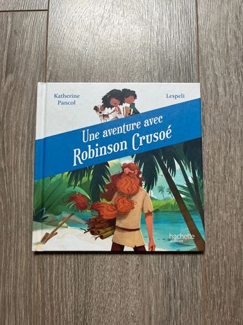 Livre Une aventure avec Robinson Crusoé