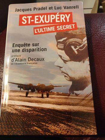 St-Exupery L'ultime secret
