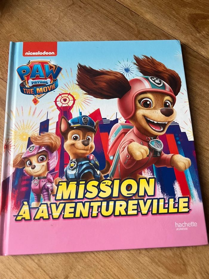 Livre Paw Patrol mission à Aventureville