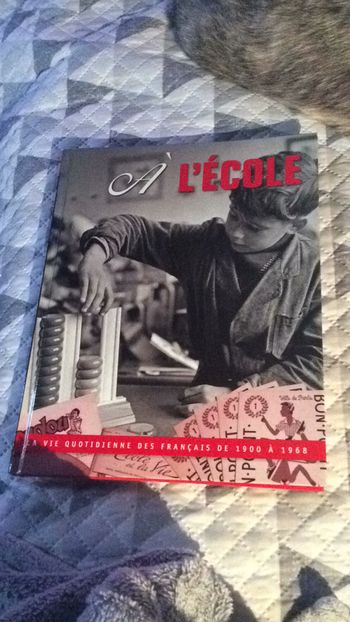 #A l’école la vie quotidienne des français de 1900 à 1968