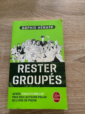 Rester groupés