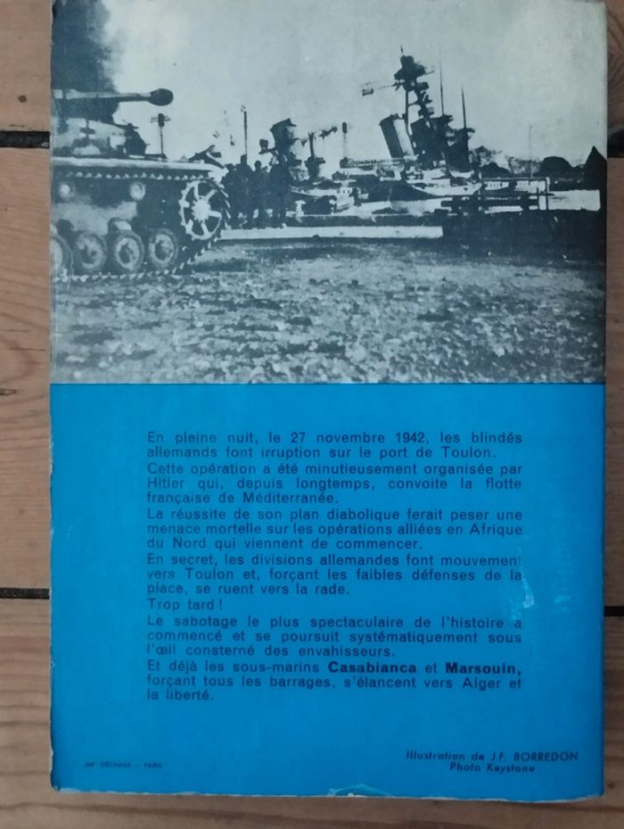 Le suicide de la flotte Française à Toulon 27 novembre 1942 Henri Nogueres - photo numéro 2