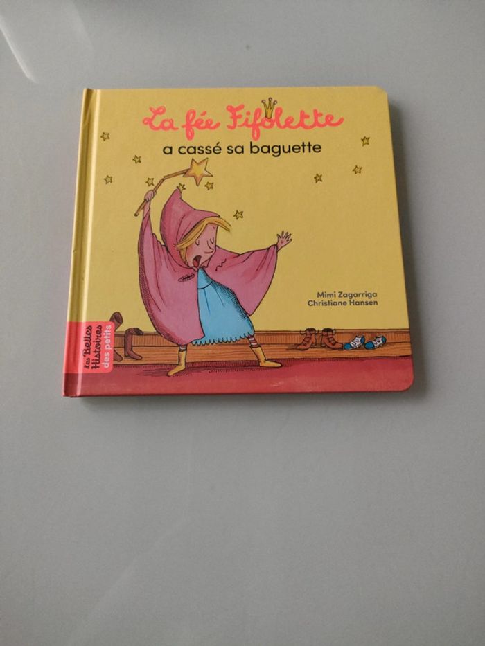 Livre la fée fifolette a cassé sa baguette