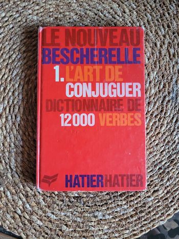 Bescherelles. L art de conjuguer les verbes