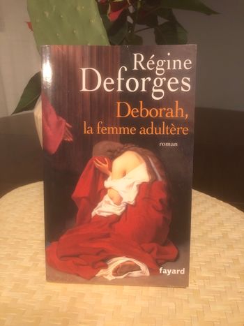 Déborah, la femme adultère - Régine Deforges 