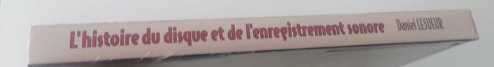 Beaux livres / L'histoire du disque et de l'enregistrement sonore / Daniel Lesueur - photo numéro 3