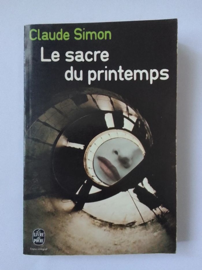 Claude Simon - Le sacre du printemps