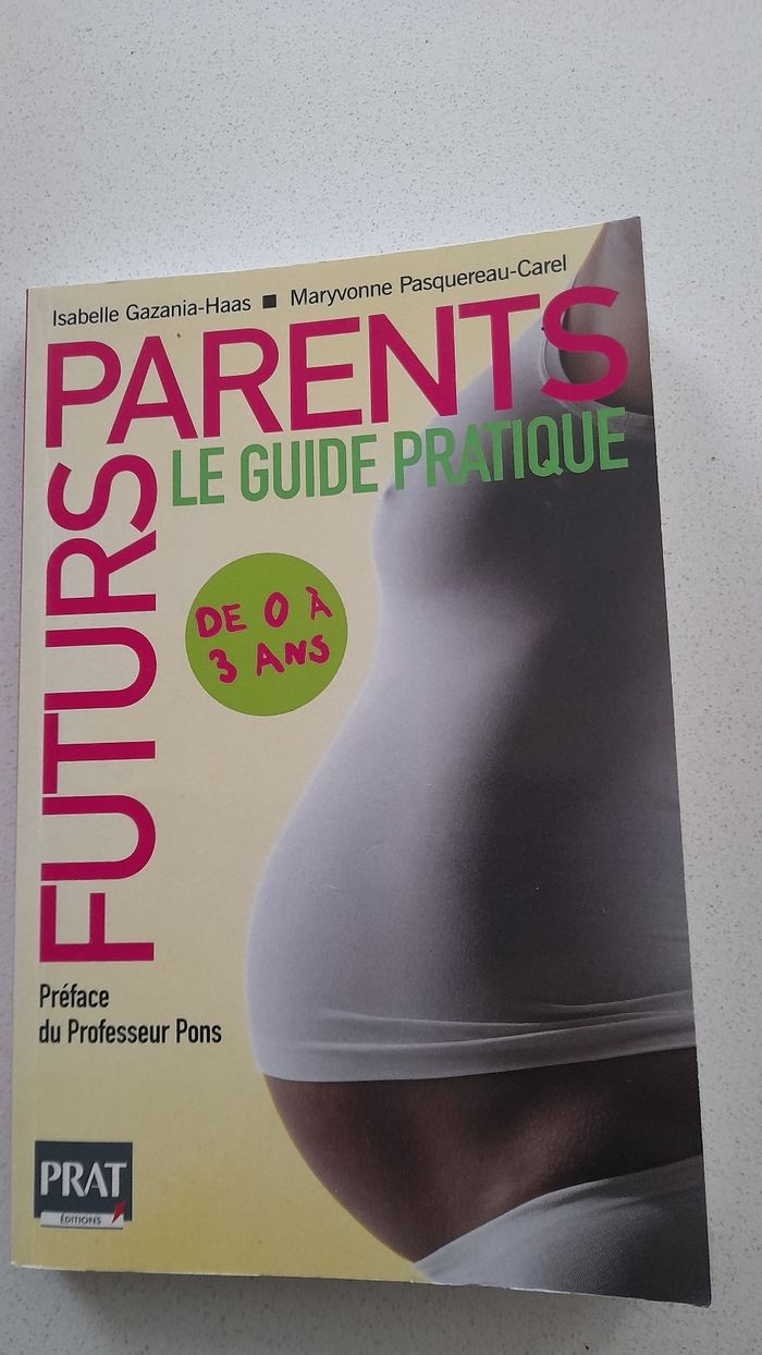 Livre futurs parents le guide pratique