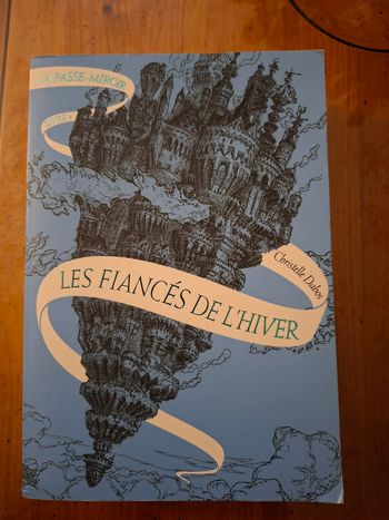 Les fiancés de l'hiver ( la passe miroir tome 1)