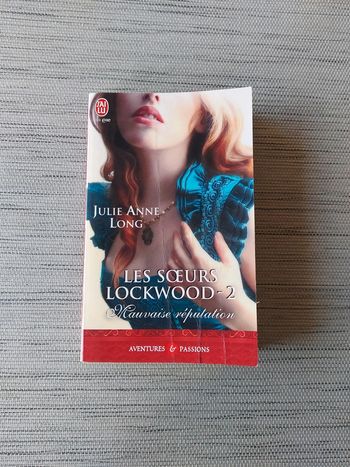 Les sœurs Lockwood - 2 - Mauvaise réputation