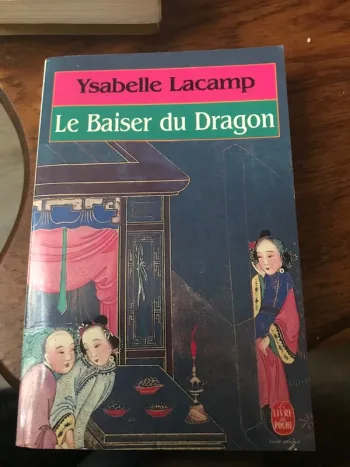 Le baiser du dragon