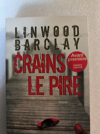 Crains le pire