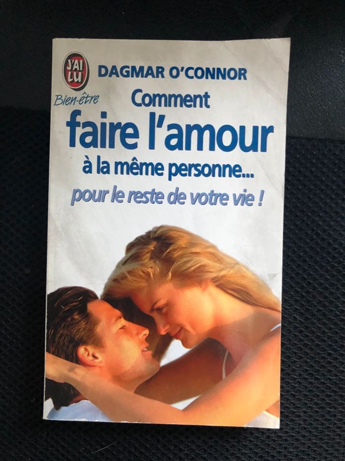 Comment Faire L'Amour A La Meme Personne Dagmar O Connor