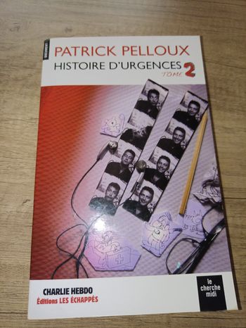 Histoire d'urgences Tome 2 par Patrick Pelloux