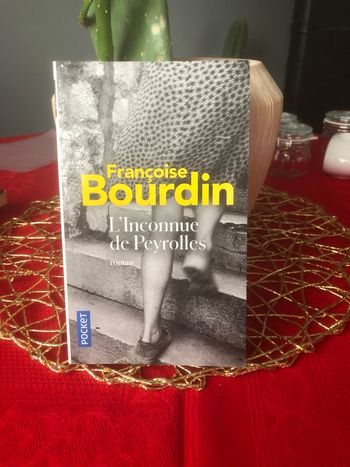 L’inconnue de Peyrolles - Françoise Bourdin