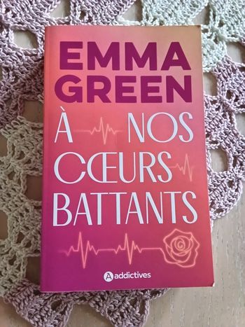 Emma Green A nos coeurs battants Broché