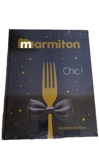Marmiton Chic Recettes de Fêtes - Livre 240 pages - Neuf et Scellé sous blister