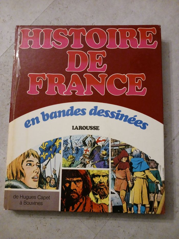 livre histoire de France en bandes dessinées Hugues Capet à Bouvines