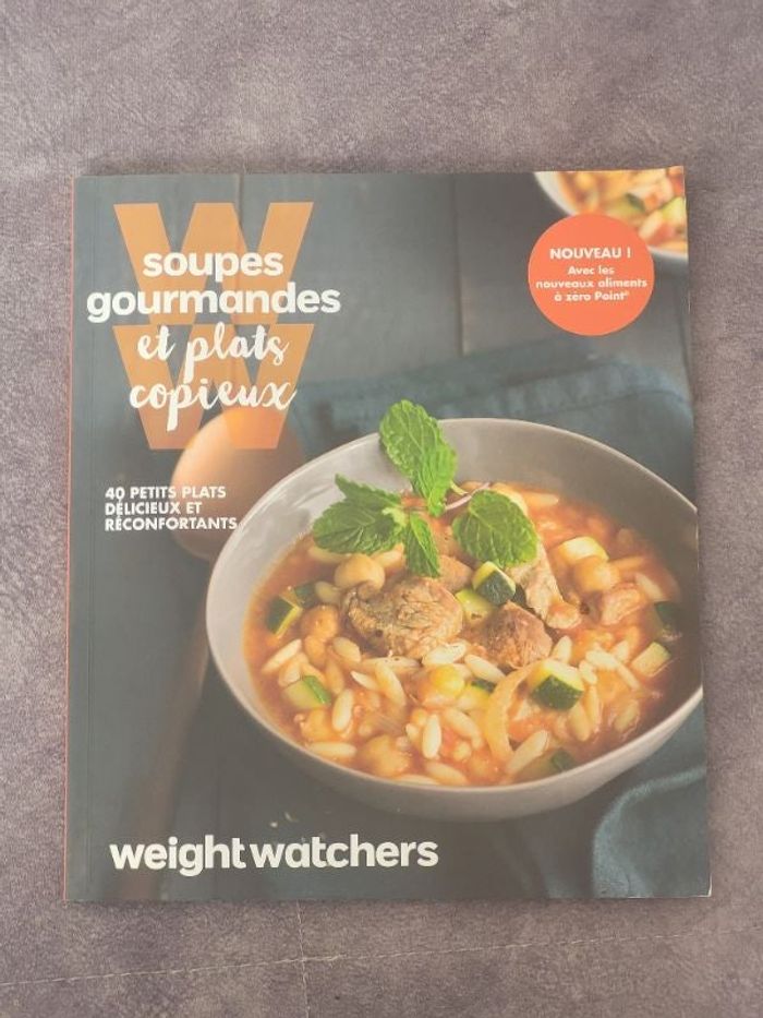 Soupes Gourmandes Et Plats Copieux Par Weight Watchers