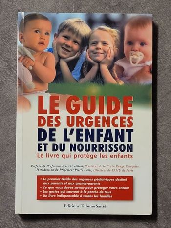 Le Guide des urgences de l'enfant et du nourrisson Par Croix Rouge Française