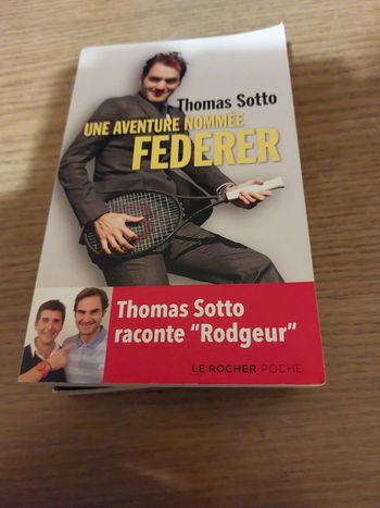 Thomas sotto une aventure nommé Federer 