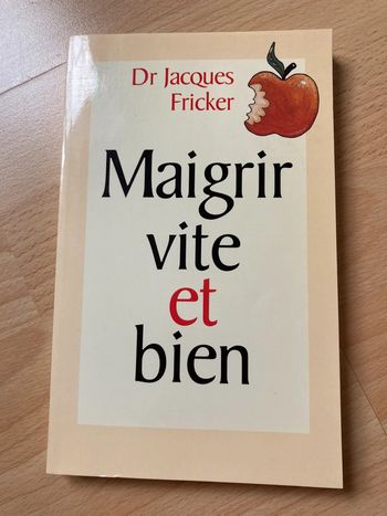 Maigrir vite et bien