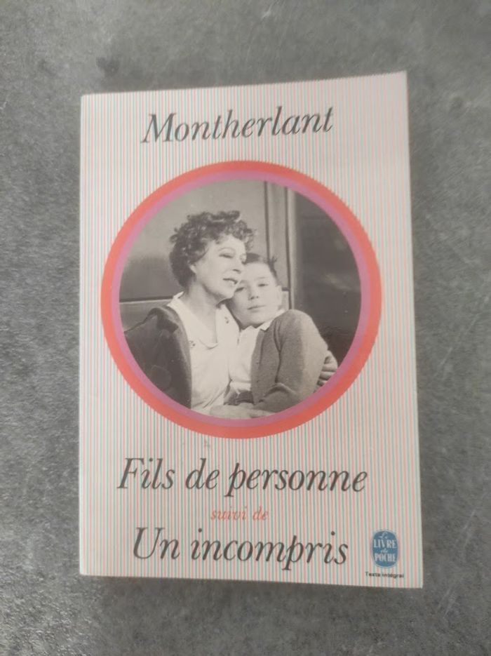 Fils de personne suivi de Un incompris Montherlant Livre de Poche 1970
