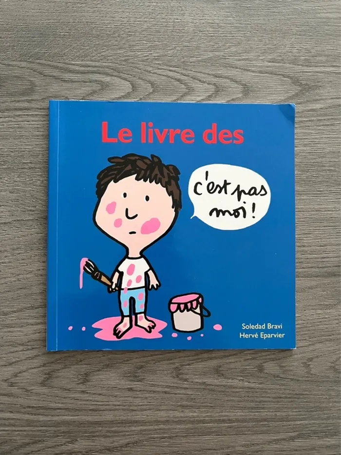 Le livre des c’est pas moi