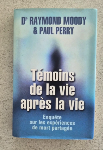 Roman Livre "Témoins de la vie après la vie"