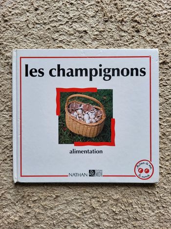 Livre documentaire enfants Les champignons