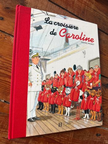 TBE - Livre édition limitée reliure rouge La croisière de Caroline Pierre Probst bd