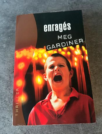 Enragés - Meg Gardiner