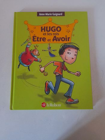 Hugo et les rois Être et Avoir