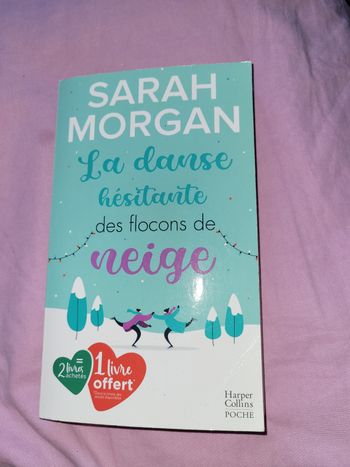 La danse hésitante des flocons de neige Sarah Morgan