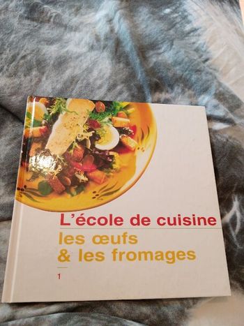 Livre l'école des cuisine :œufs et fromages neuf