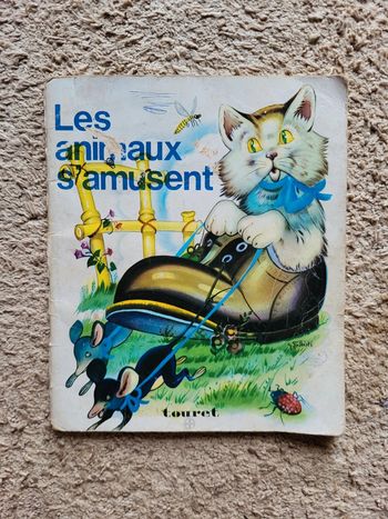 Livre enfant de 1973, Collection Le Gai Sentier " Les animaux s'amusent"