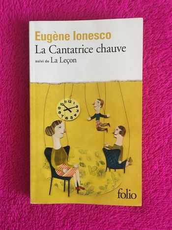 La Cantatrice chauve suivi de La Leçon - Eugène Ionesco - Folio