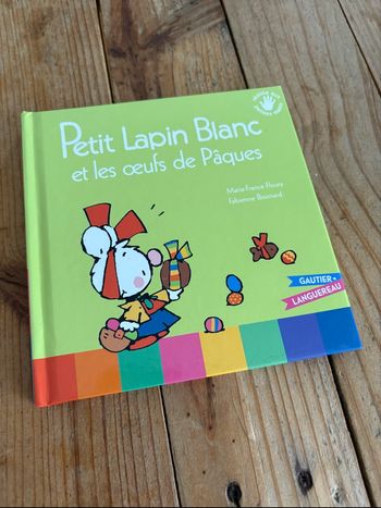 Petit lapin blanc et les œufs de Pâques