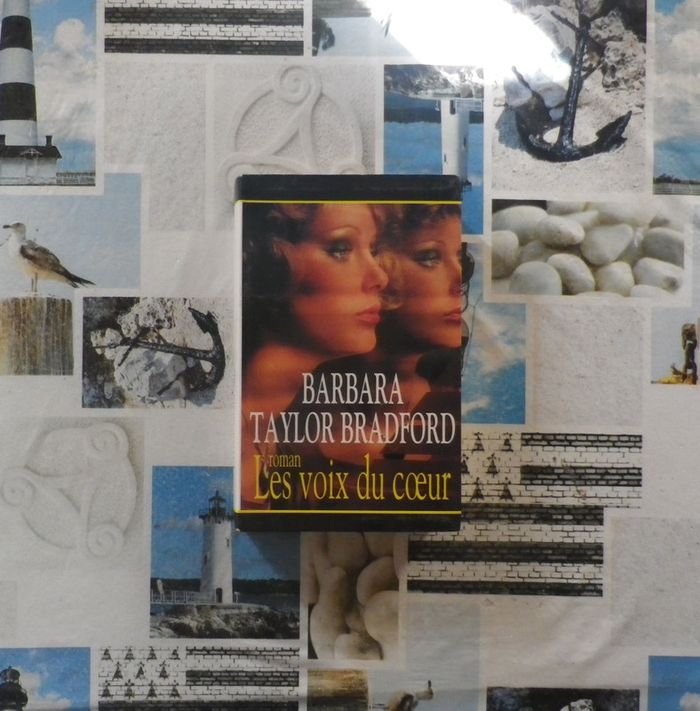 Les voix du coeur de Barbara Taylor Bradford Ed. Belfond