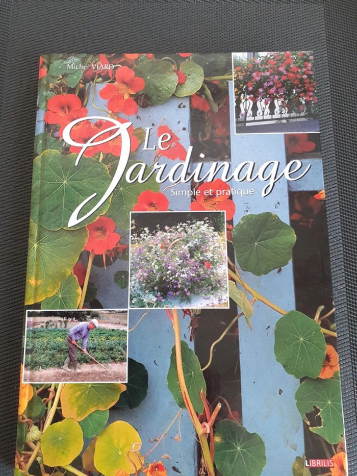 Le jardinage  simple et pratique - photo numéro 2