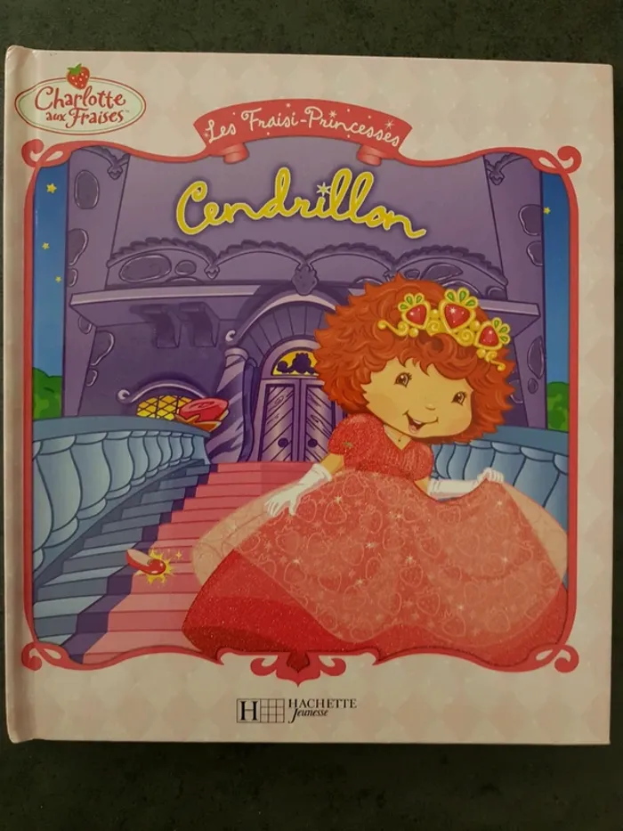 Livre Charlotte aux fraises Cendrillon