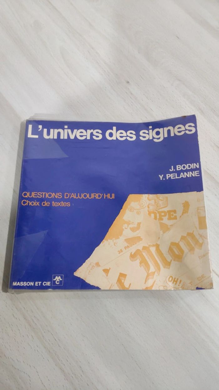 Livre épuisé et rare L'univers des signes Bodin Pelanne
