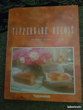Livre recette " Tupperware recoit "