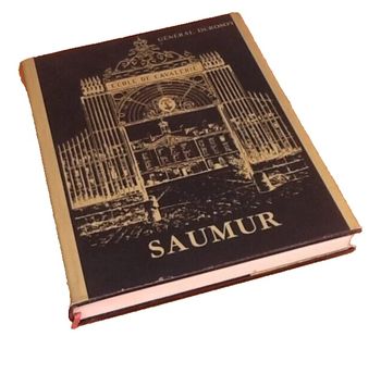 Général Durosoy Ecole de Cavalerie de Saumur
