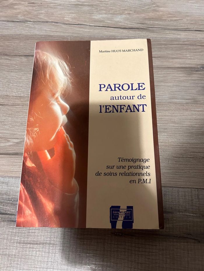 Parole autour de l’enfant , livre
