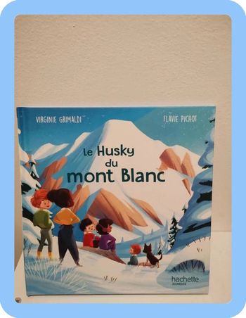 Livre McDo en très bon état le husky du mont Blanc