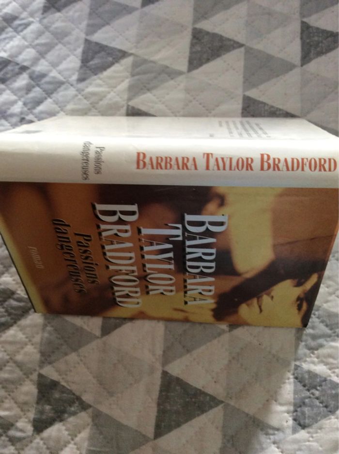 #passions dangereuses Barbara Taylor Bradford - photo numéro 5