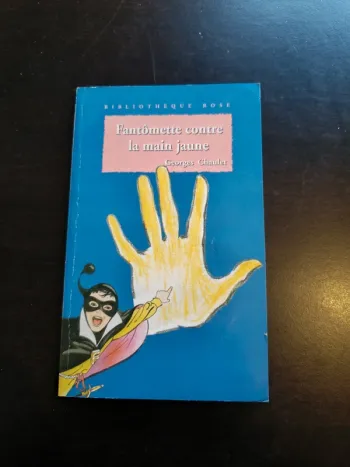 Livre FANTOMETTE CONTRE LA MAIN JAUNE