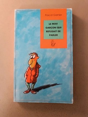 Pascal Garnier le petit garçon qui refusait de parler