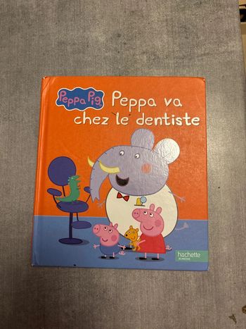 Livre Peppa Pig, Peppa va chez le dentiste